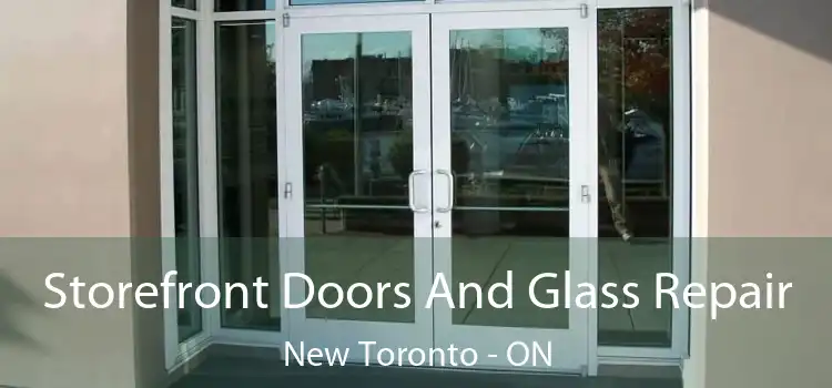  Storefront Doors And Glass Repair New Toronto - ON