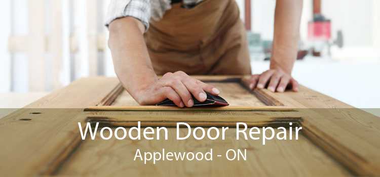 Wooden Door Repair Applewood - ON