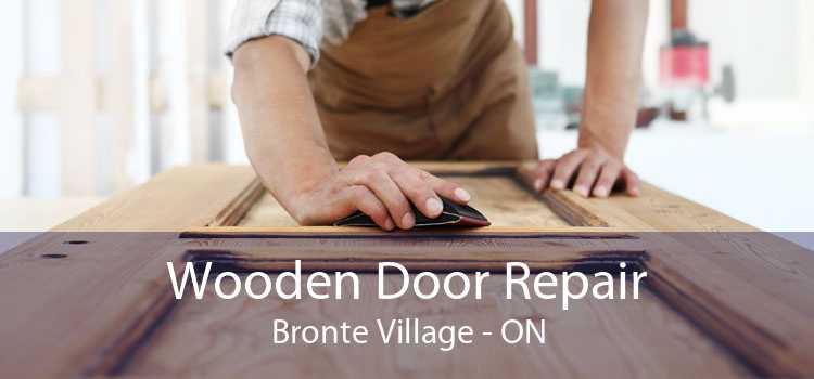 Wooden Door Repair Bronte Village - ON
