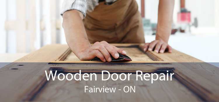 Wooden Door Repair Fairview - ON