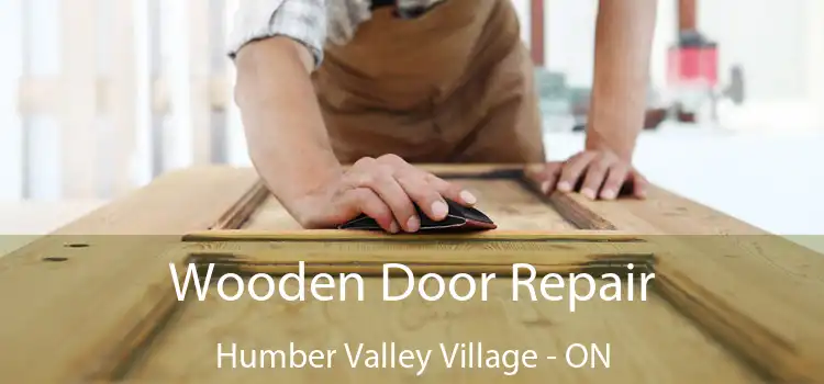  Wooden Door Repair Humber Valley Village - ON