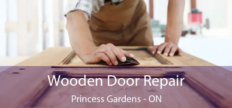  Wooden Door Repair Princess Gardens - ON