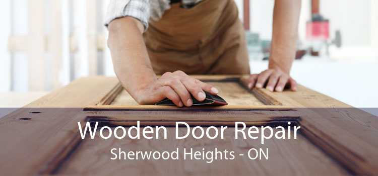 Wooden Door Repair Sherwood Heights - ON