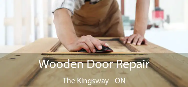  Wooden Door Repair The Kingsway - ON